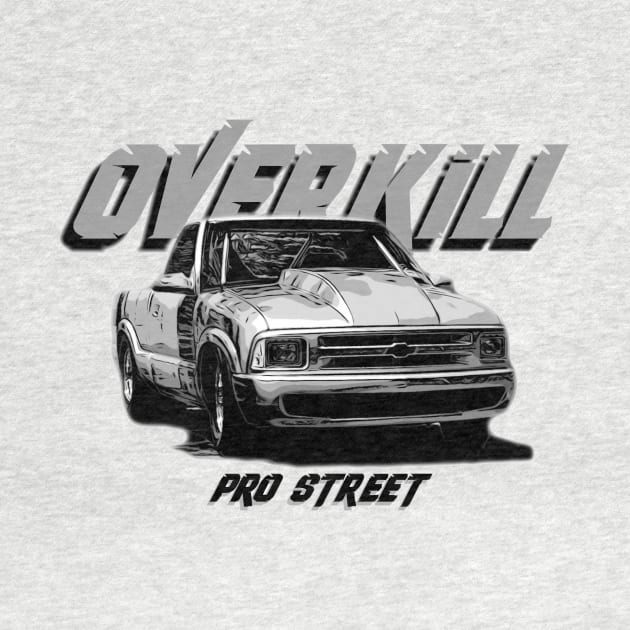 Overkill Pro Street S10 on FRONT by Hot Wheels Tv